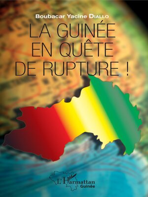 cover image of La Guinée en quête de rupture !